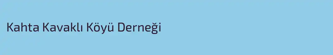 Kahta Kavaklı Köyü Derneği